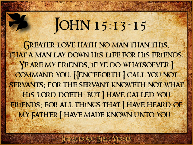 john15,13-15