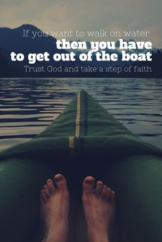 Get out of the boat